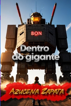 Paperback Dentro do gigante [Portuguese] Book