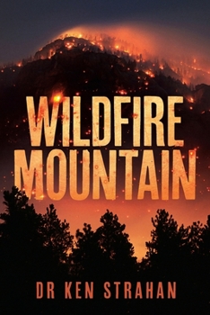 Paperback Wildfire Mountain Book