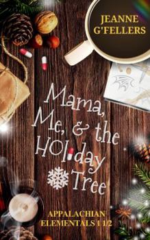 Paperback Mama, Me, and the Holiday Tree Book