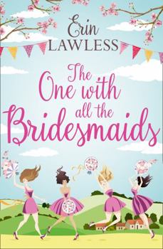Paperback The One with All the Bridesmaids Book