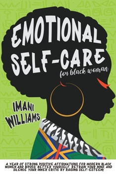 Paperback Emotional Self-Care for Black Women Book