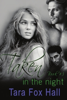 Taken in the Night - Book #3 of the Promise Me