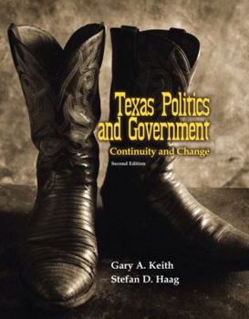 Paperback Texas Politics and Government: Continuity and Change Book