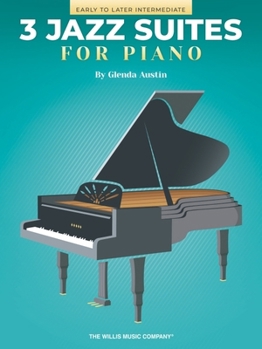 Paperback Three Jazz Suites for Piano: Early to Later Intermediate Level Nfmc 2024-2028 Selection Book