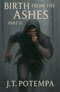 Paperback Birth from the Ashes: Part II Book