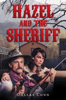 Hardcover Hazel and the Sheriff Book