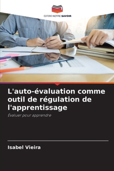 Paperback L'auto-évaluation comme outil de régulation de l'apprentissage [French] Book