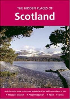 Paperback The Hidden Places of Scotland Book