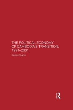 Paperback The Political Economy of the Cambodian Transition Book