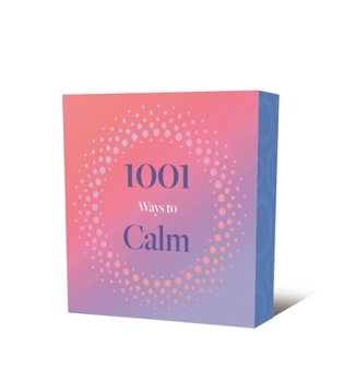 Paperback 1001 Ways to Calm Book