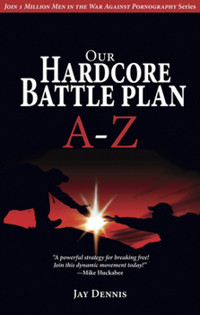 Paperback Our Hardcore Battle Plan a - Z: No Sub-Title Book