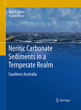 Paperback Neritic Carbonate Sediments in a Temperate Realm: Southern Australia Book