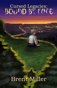 Cursed Legacies: Bound by Fate - Book  of the Cursed Legacies