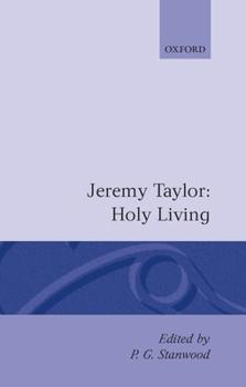 Hardcover Holy Living and Holy Dying: Volume I: Holy Living Book