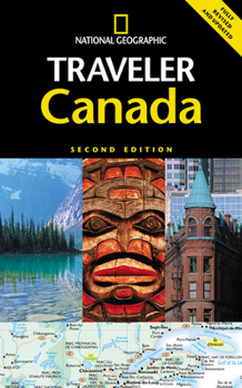 Paperback National Geographic Traveler: Canada, Second Edition Book