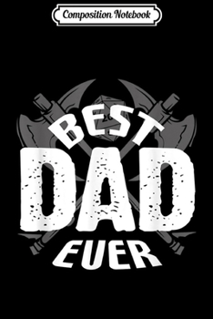 Paperback Composition Notebook: Mens Mens Best Dad Ever Dungeons Explorer and Dragons slayer Journal/Notebook Blank Lined Ruled 6x9 100 Pages Book