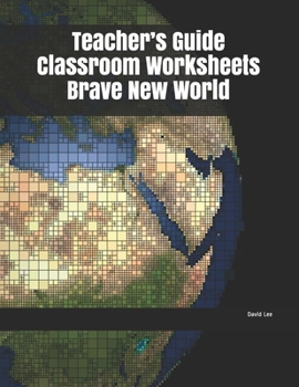 Paperback Teacher's Guide Classroom Worksheets Brave New World Book