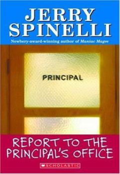 Mass Market Paperback Report to the Principal's Office! Book