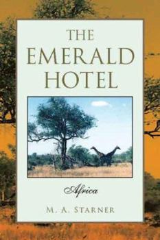 Paperback The Emerald Hotel Book