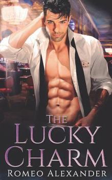 The Lucky Charm - Book #1 of the Silver City Secrets