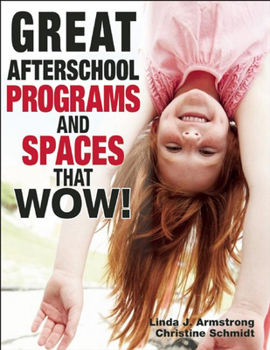 Paperback Great Afterschool Programs and Spaces That Wow! Book