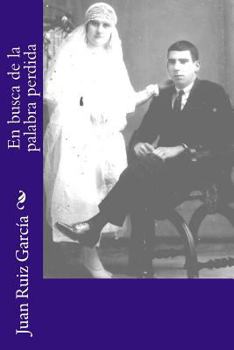Paperback En busca de la palabra perdida [Spanish] Book