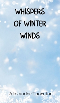 Hardcover Whispers of Winter Winds Book