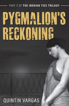 Paperback Pygmalion's Reckoning Book