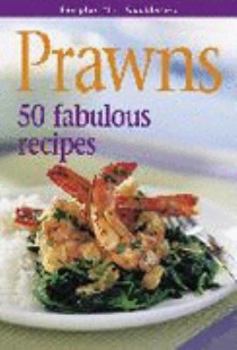 Paperback Prawns - 50 Fabulous Recipes (Periplus Mini Cookbook) Book