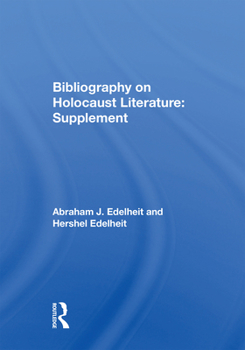 Hardcover Bibliography on Holocaust Literature: Supplement Book