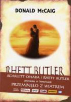 Hardcover Rhett Butler Przemino Z Wiatrem 3 Op+Obw [Polish] Book