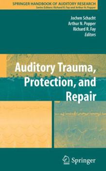 Paperback Auditory Trauma, Protection, and Repair Book