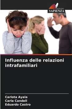 Paperback Influenza delle relazioni intrafamiliari [Italian] Book