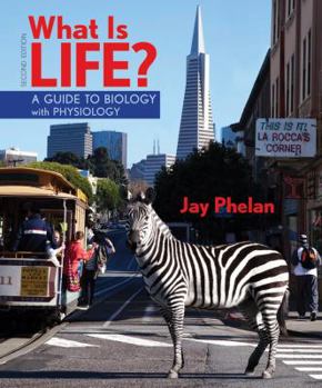 Paperback What Is Life? a Guide to Biology with Physiology & Prep-U Book