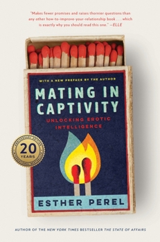 Hardcover Mating in Captivity: Unlocking Erotic Intelligence Book