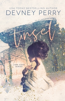 Tinsel - Book #4 of the Lark Cove