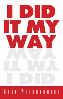 Paperback I Did It My Way Book