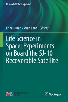 Paperback Life Science in Space: Experiments on Board the Sj-10 Recoverable Satellite Book