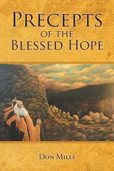 Paperback Precepts of the Blessed Hope Book