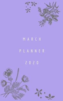 Paperback MARCH 2020 planner for ladies: The daily diary plan of a lady that is a health lover for March 2020. Book