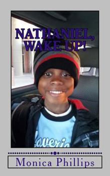 Paperback Nathaniel, Wake Up! Book