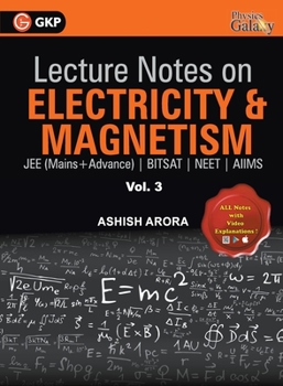 Paperback Lecture Notes on Electricity & Magnetism- Physics Galaxy - Vol. III Book