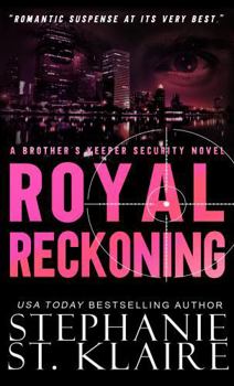 Royal Reckoning (The Keeper's Series)