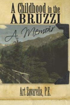 Paperback A Childhood in the Abruzzi: A Memoir Book