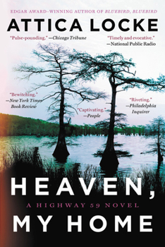 Heaven, My Home - Book #2 of the Highway 59