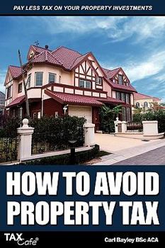 Paperback How to Avoid Property Tax Book
