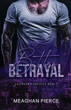 Paperback Bitter Betrayal Book