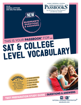 Paperback SAT & College Level Vocabulary (Cs-55): Passbooks Study Guide Volume 55 Book