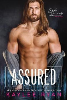 Assured - Book #2 of the Soul Serenade