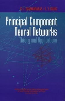 Hardcover Principal Component Neural Networks: Theory and Applications Book